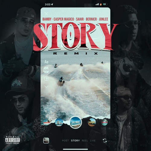 Story (Remix) [Explicit]