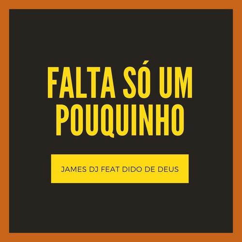 Falta Só um Pouquinho