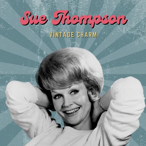 Sue Thompson (Vintage Charm)