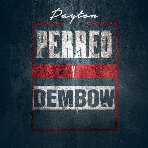 Perreo Y Dembow