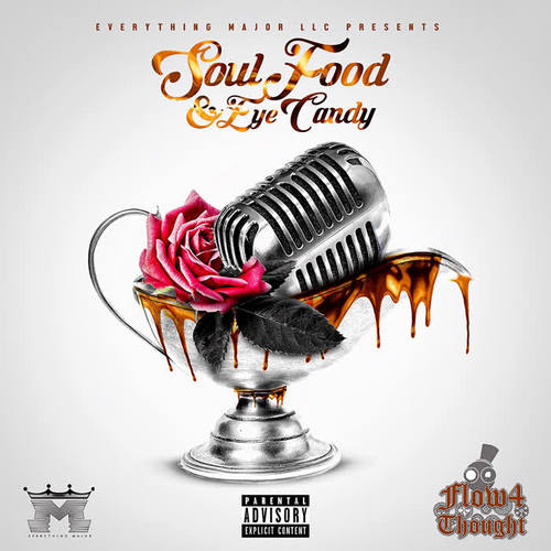 Soul Food and Eye Candy (Explicit)