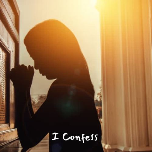 I Confess