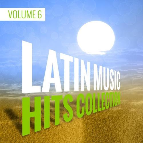 Latin Music Hits Collection (Volume 6)