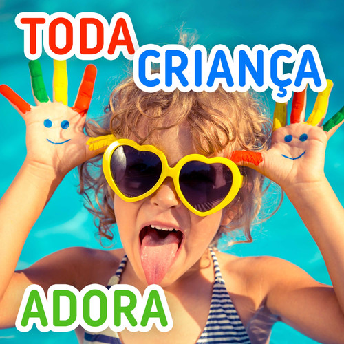 Toda Criança Adora