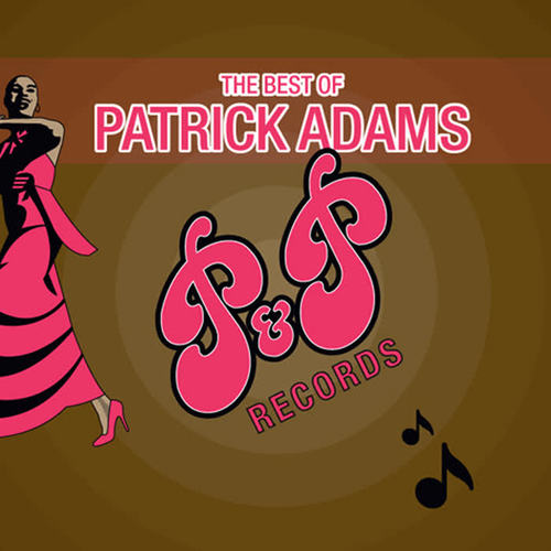 Best of Patrick Adams