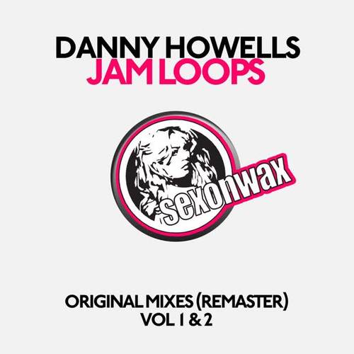 Jam Loops Original Mixes Vol 1 & 2 (Remastered)