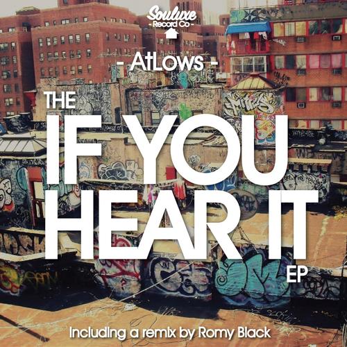 The 'If You Hear It' EP
