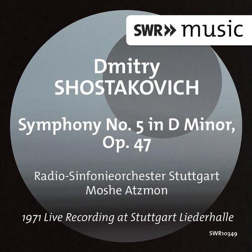 SHOSTAKOVICH, D.: Symphony No. 5 (Stuttgart Radio Symphony, Atzmon)