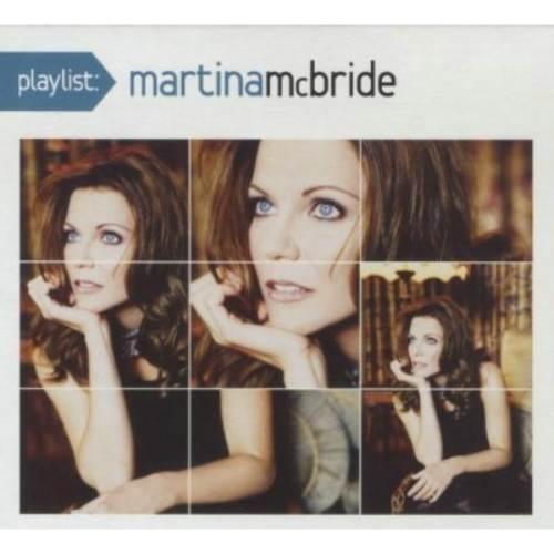 Playlist: The Very Best of Martina McBride