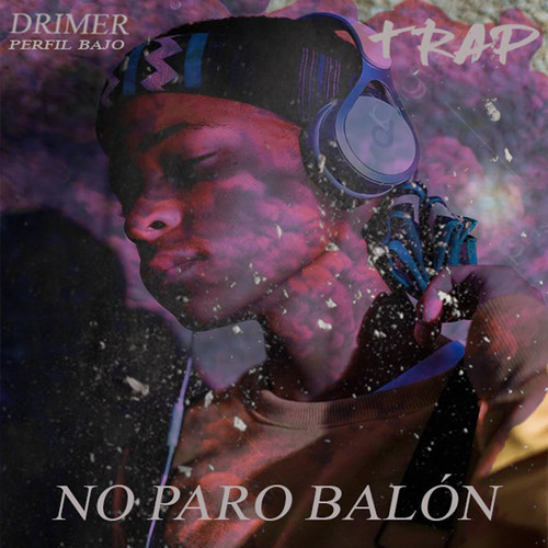 No Paro Balón (Explicit)