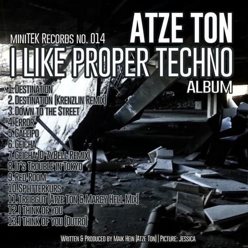 I Like Proper Techno (The Album)