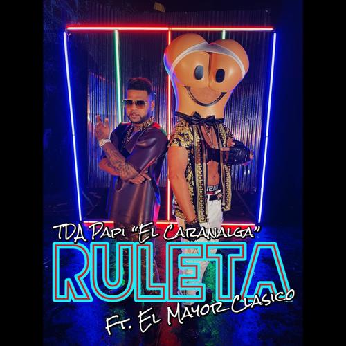 Ruleta (feat. El Mayor Clasico)