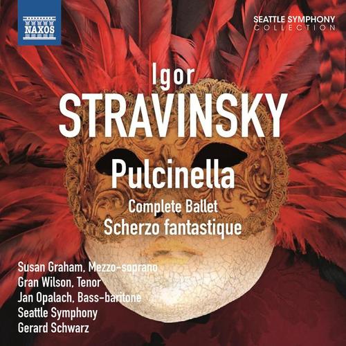 STRAVINSKY, I.: Pulcinella / Scherzo fantastique (Graham, Wilson, Opalach, Seattle Symphony, Schwarz)