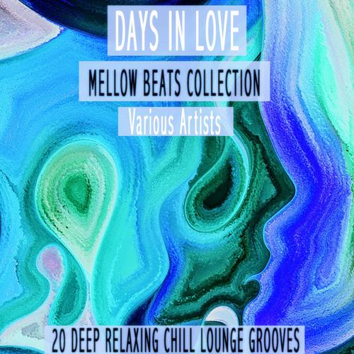 Days in Love - Mellow Beats Collection