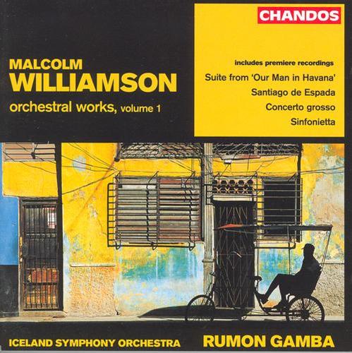 WILLIAMSON: Orchestral Works, Vol. 1