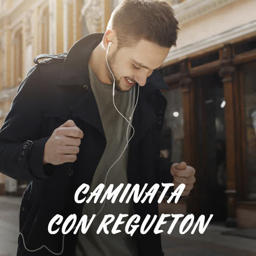 Caminata con Regueton (Explicit)