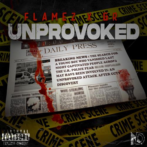 Unprovoked (feat. GR) [Explicit]