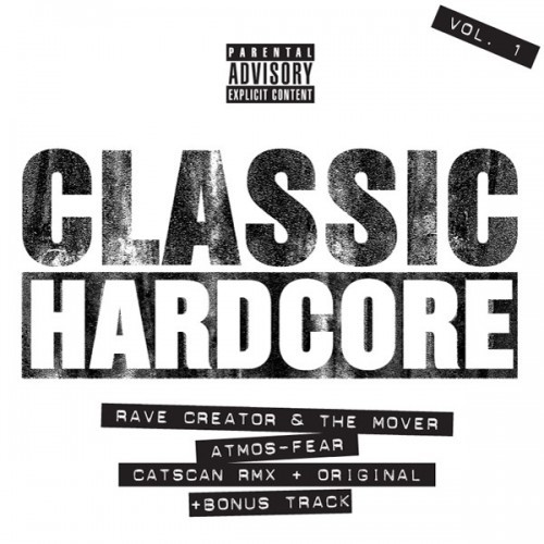 Marc Acardipane Presents Classic Hardcore Vol. 1