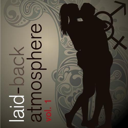 Laid Back Atmosphere, Vol. 1