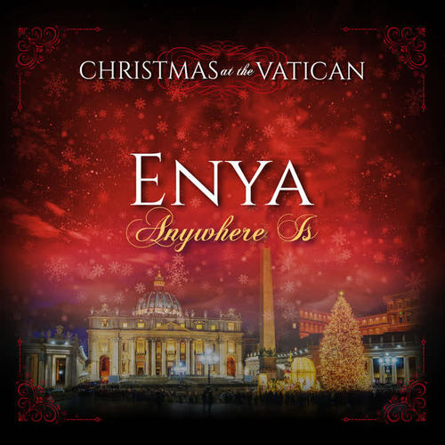 Anywhere is (Christmas at The Vatican) [Live]