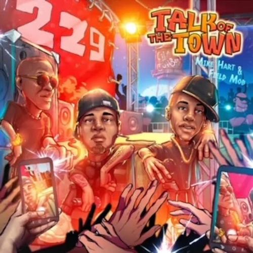 Talk Of The Town (Explicit)