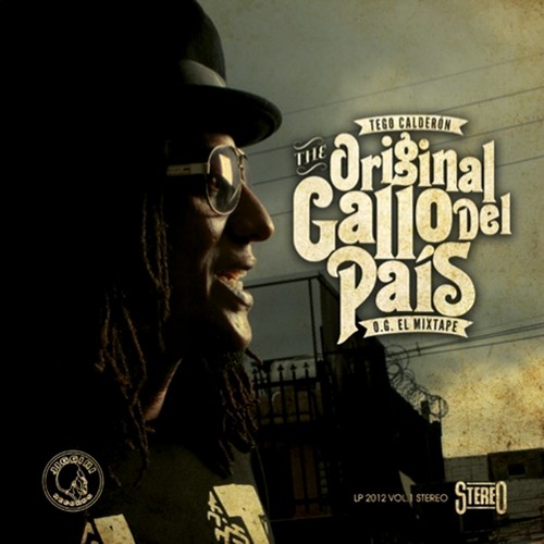 The Original Gallo Del Pais - O.G. El Mixtape (Explicit)