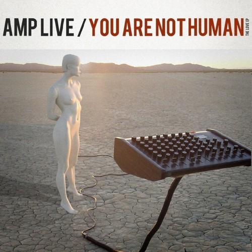 You Are Not Human - The Love EP