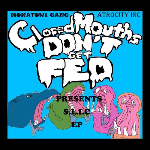 Closed Mouths DON't GET FED (Explicit)