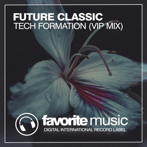 Tech Formation (VIP Mix)