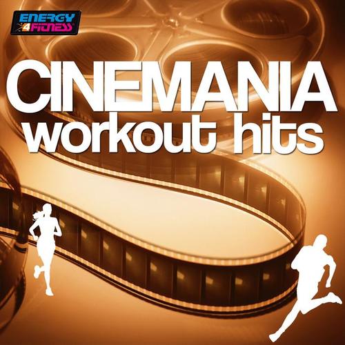 CINEMANIA WORKOUT HITS