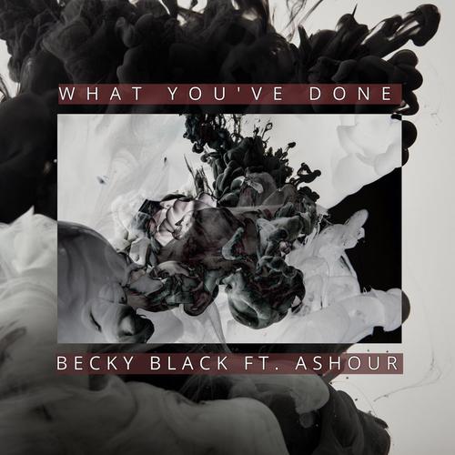 What You've Done (Explicit)