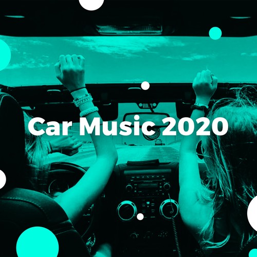 Car Music 2020 (Explicit)