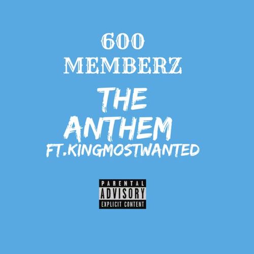 The Anthem (Explicit)