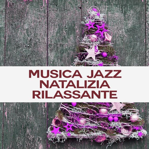 Musica jazz natalizia rilassante