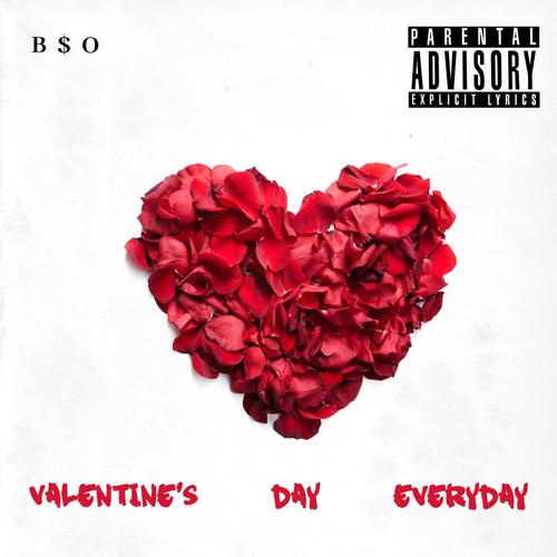 Valentine's Day Everyday (Explicit)