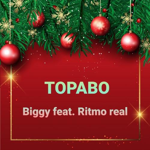 Topabo (Ritmo real) [feat. Biggy]