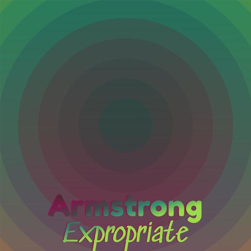 Armstrong Expropriate