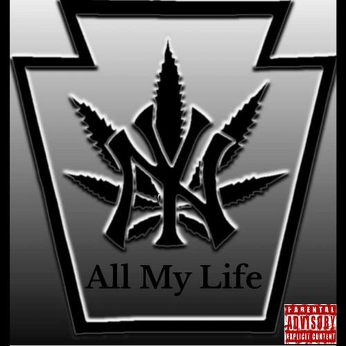 All My Life (Explicit)