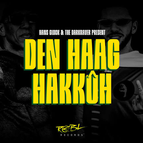 Den Haag Hakkûh (Explicit)