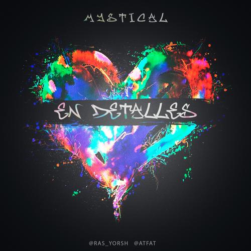 EN DETALLES (feat. Mystical Fyah) [Explicit]