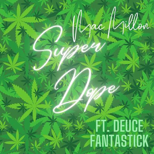 Super ** (feat. Deuce Fantastick) [Explicit]