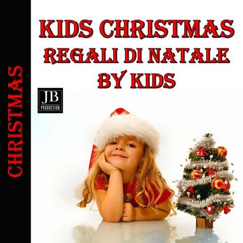 Kids Christmas Regali Di Natale By Kids