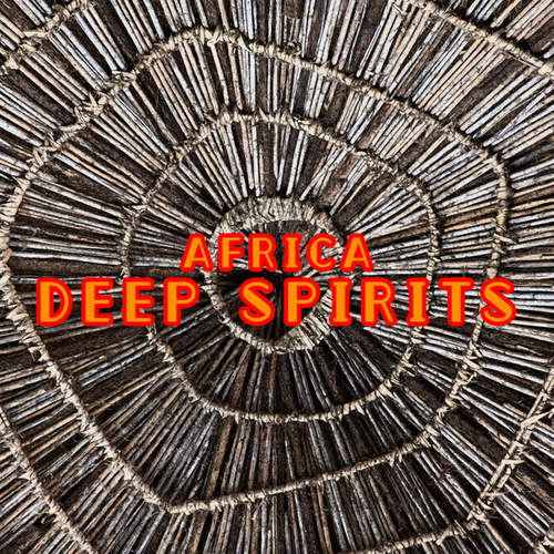 Africa Deep Spirits