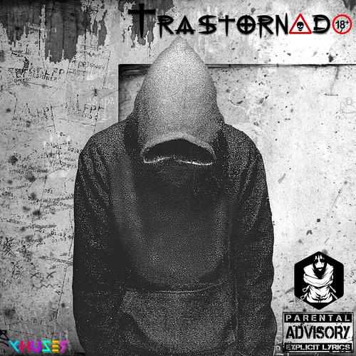 Trastornado, Vol. 1 (Explicit)