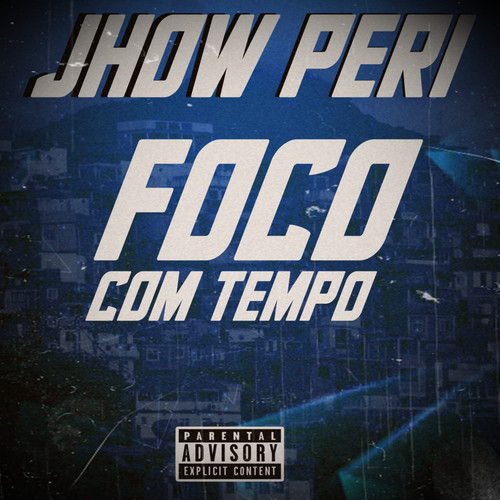 FOCO com TEMPO (Explicit)