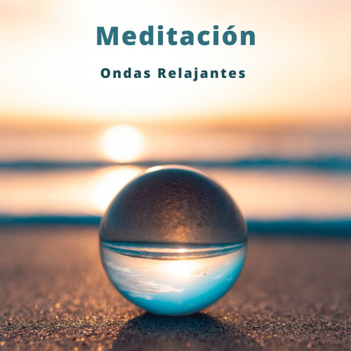 Meditación: Ondas Relajantes