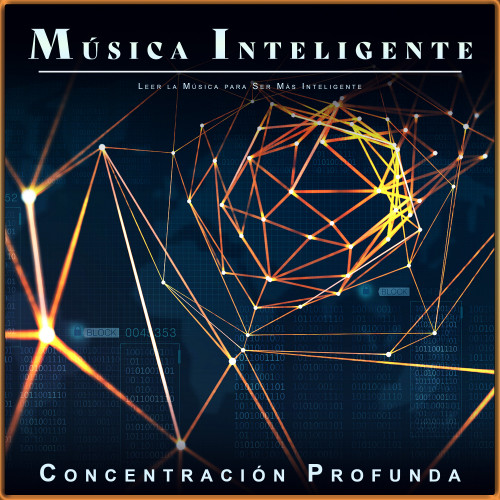 Música Inteligente: Leer la Música para Ser Más Inteligente