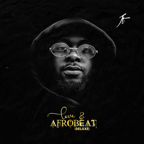 Love & Afrobeat (Deluxe) [Explicit]