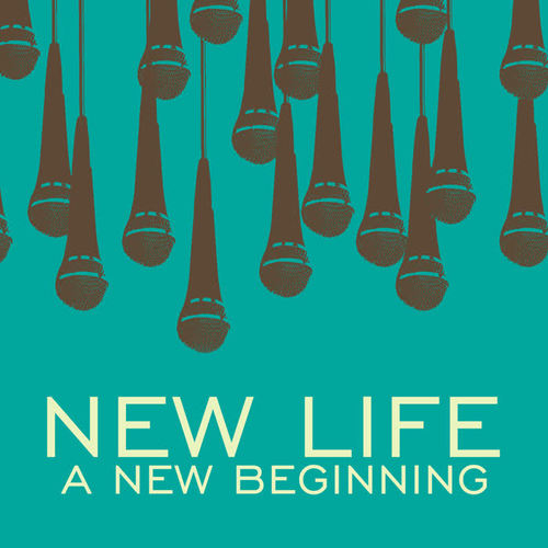 New Life a New Beginning