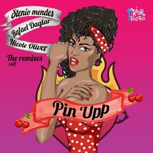 Pin Upp, Vol. 2 (The Remixes)